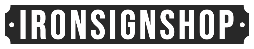 Iron Sign Shop